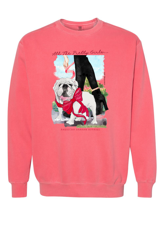 All The Pretty Girls Walk Like This Sweatshirt